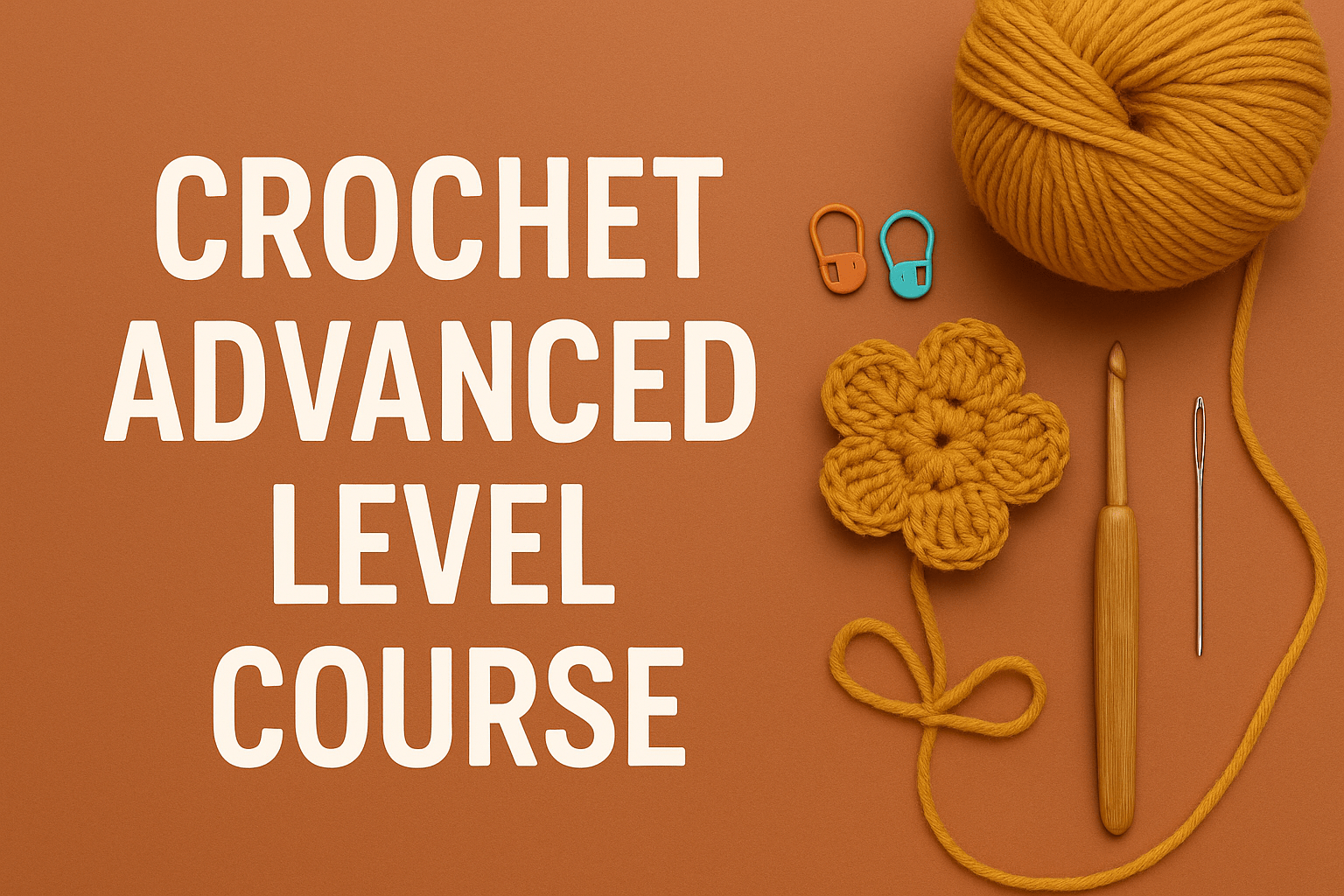 Crochet Advanced Level Course - English